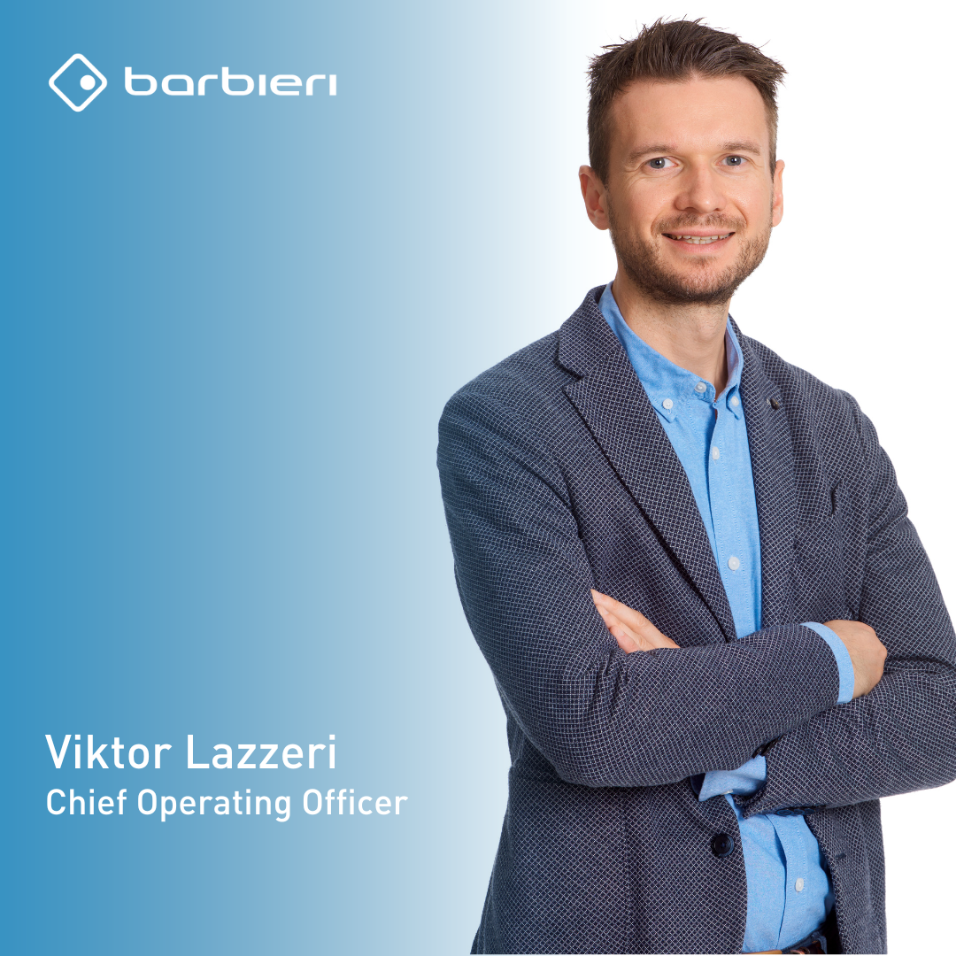 Viktor Lazzeri - COO Barbieri electronic